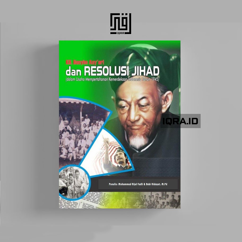 

[1846] KH. Hasyim Asy'ari Dan Resolusi Jihat - Muhammad Rijal Fadli