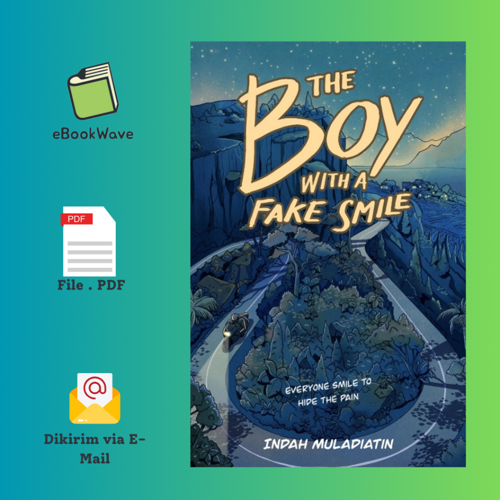 

The Boy With Fake Smile By Indah Muladiatin Book BEST SELLER (Bahasa Indonesia)