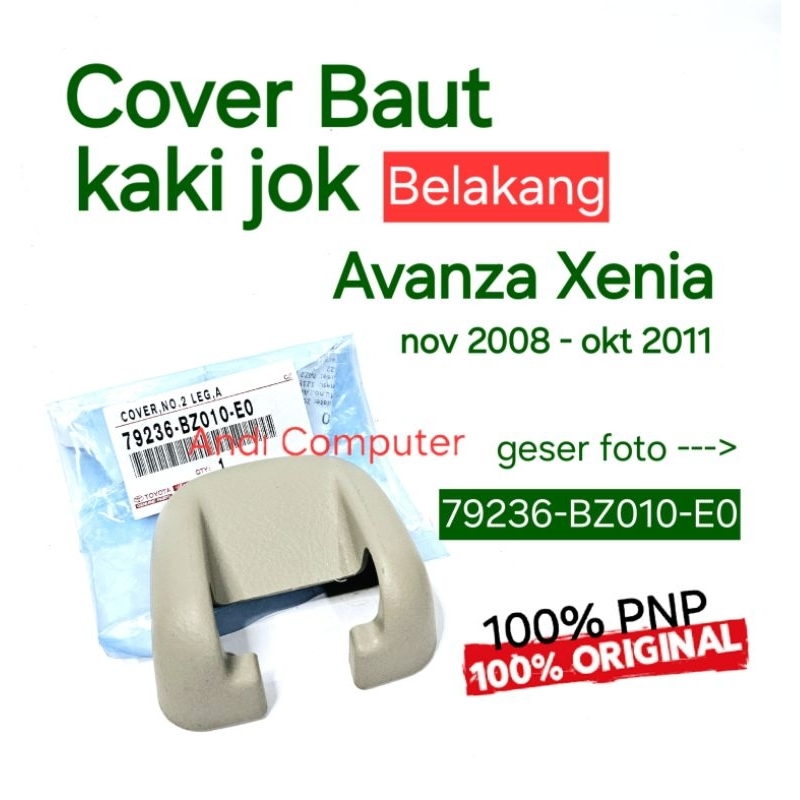 Cover Tutup baut Kaki Jok Avanza Xenia Belakang Original