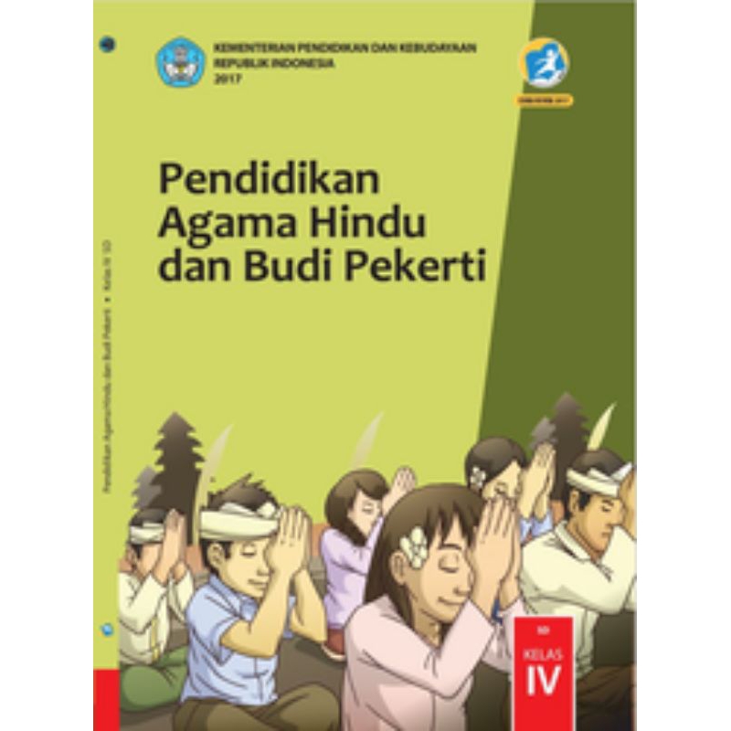 

BUKU SISWA PENDIDIKAN AGAMA HINDU DAN BUDI PEKERTI SD KELAS 4