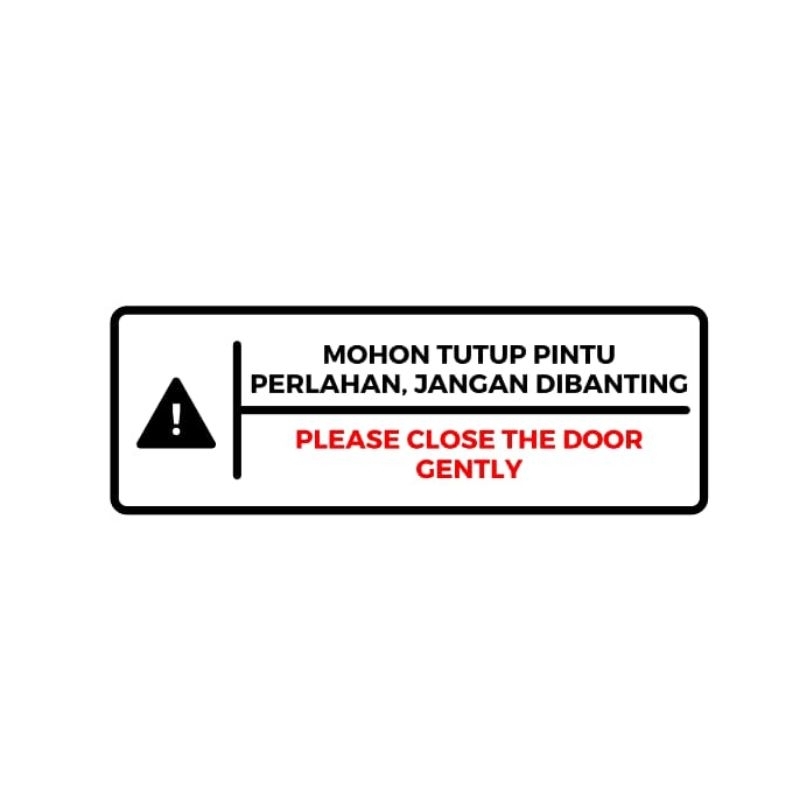 

Stiker Himbauan