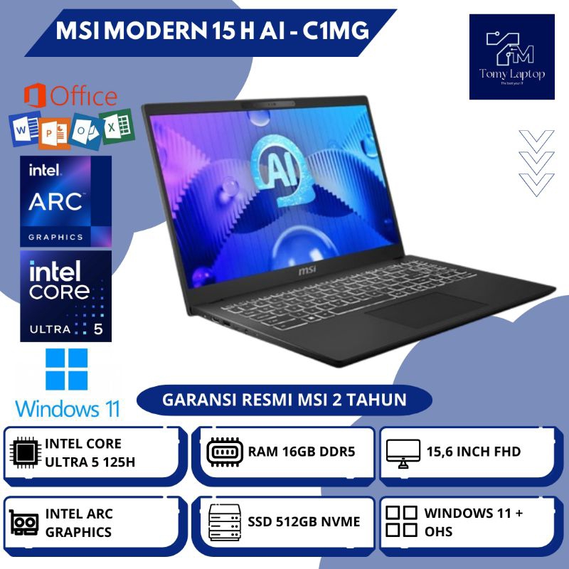 LAPTOP BARU MSI MODERN 15 H AI/ INTEL CORE ULTRA 5/ RAM 16GB DDR5/ SSD 512GB NVME/ 15,6INCH/ BLK - C