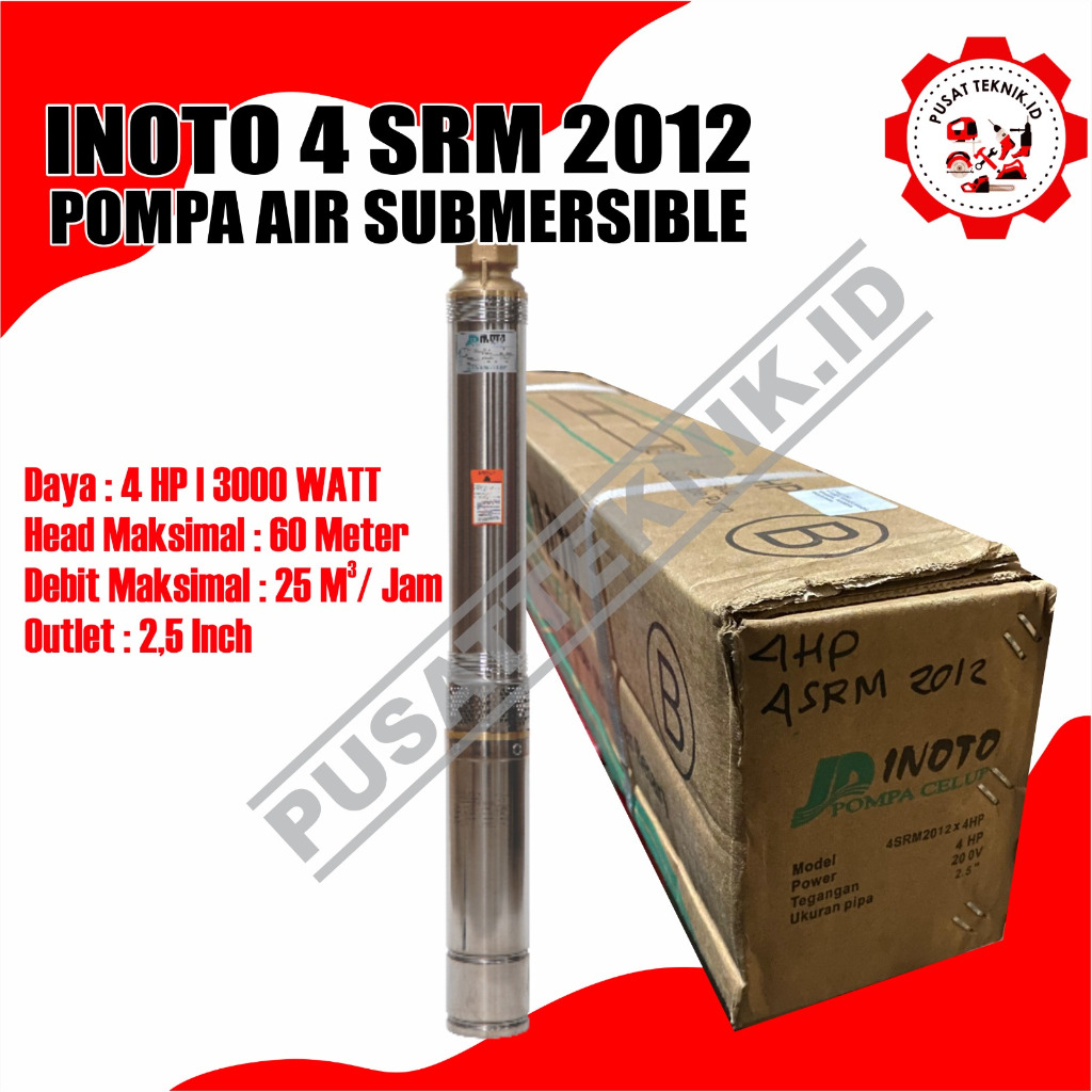 INOTO 4SRM2012 4 HP output 2.5 INCH POMPA AIR SUBMERSIBLE 4SRM 2012 4HP