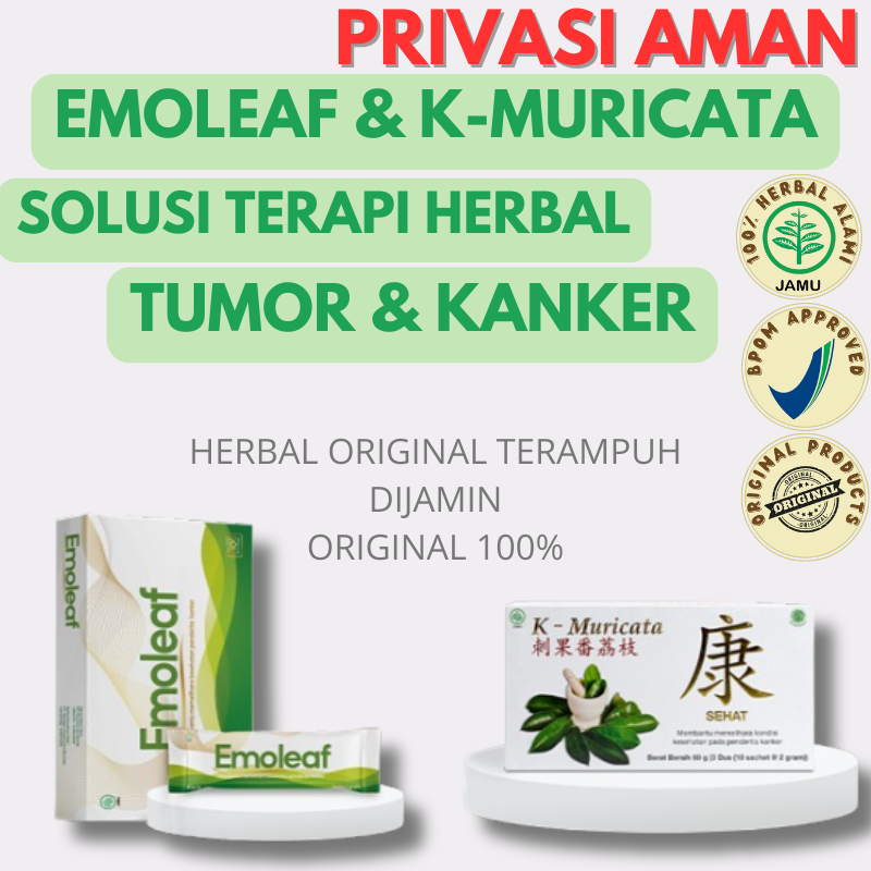Emoleaf & K Muricata Original Herbal Kanker Serviks Payudara Jantung Diabetes Paru Paru Mazon B Dan 