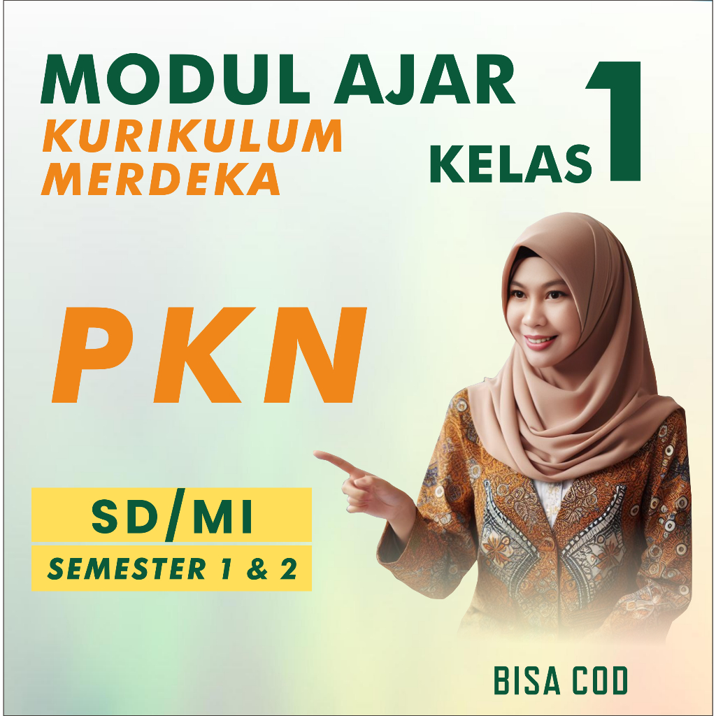 

MODUL AJAR KURIKULUM MERDEKA PKn KELAS 1 SD