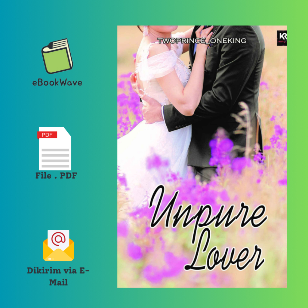 

Unpure Lover By Twoprince Oneking Book BEST SELLER (Bahasa Indonesia)