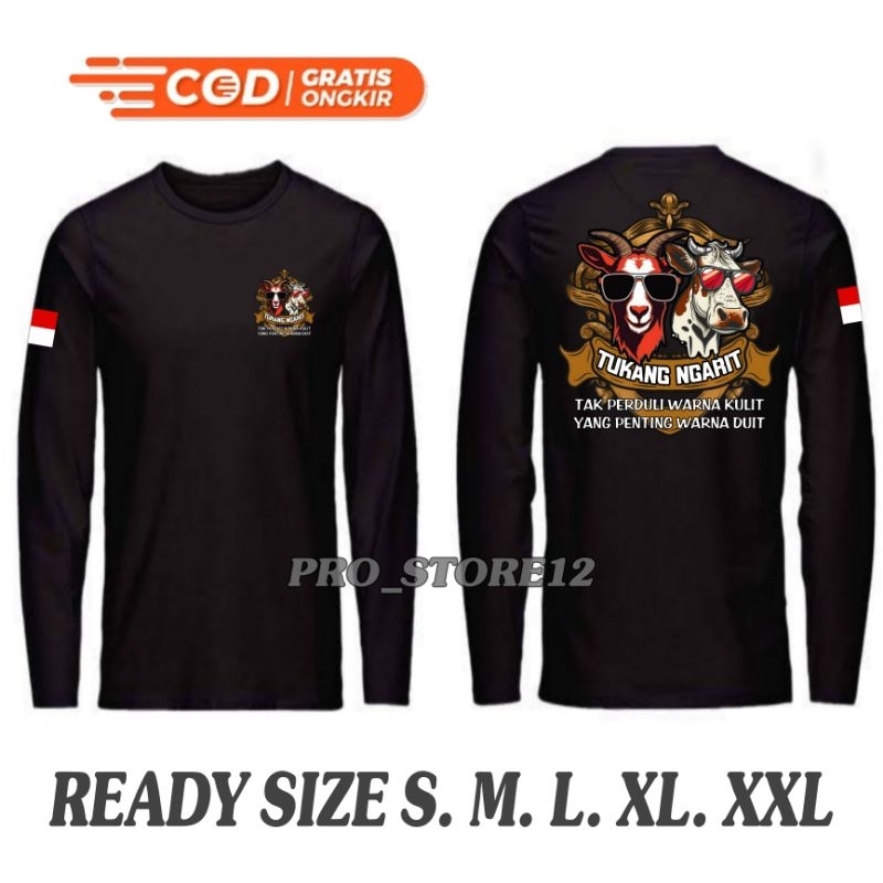 KAOS TUKANG NGARIT 2 - LENGAN PANJANG