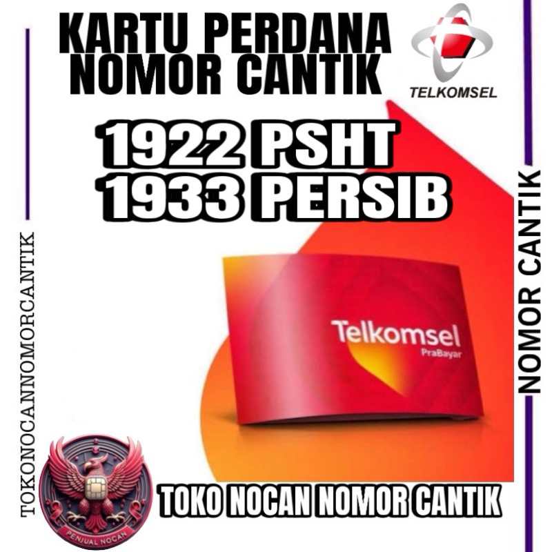 KARTU PERDANA NOMOR CANTIK TELKOMSEL 1933 PERSIB 1922 PSHT
