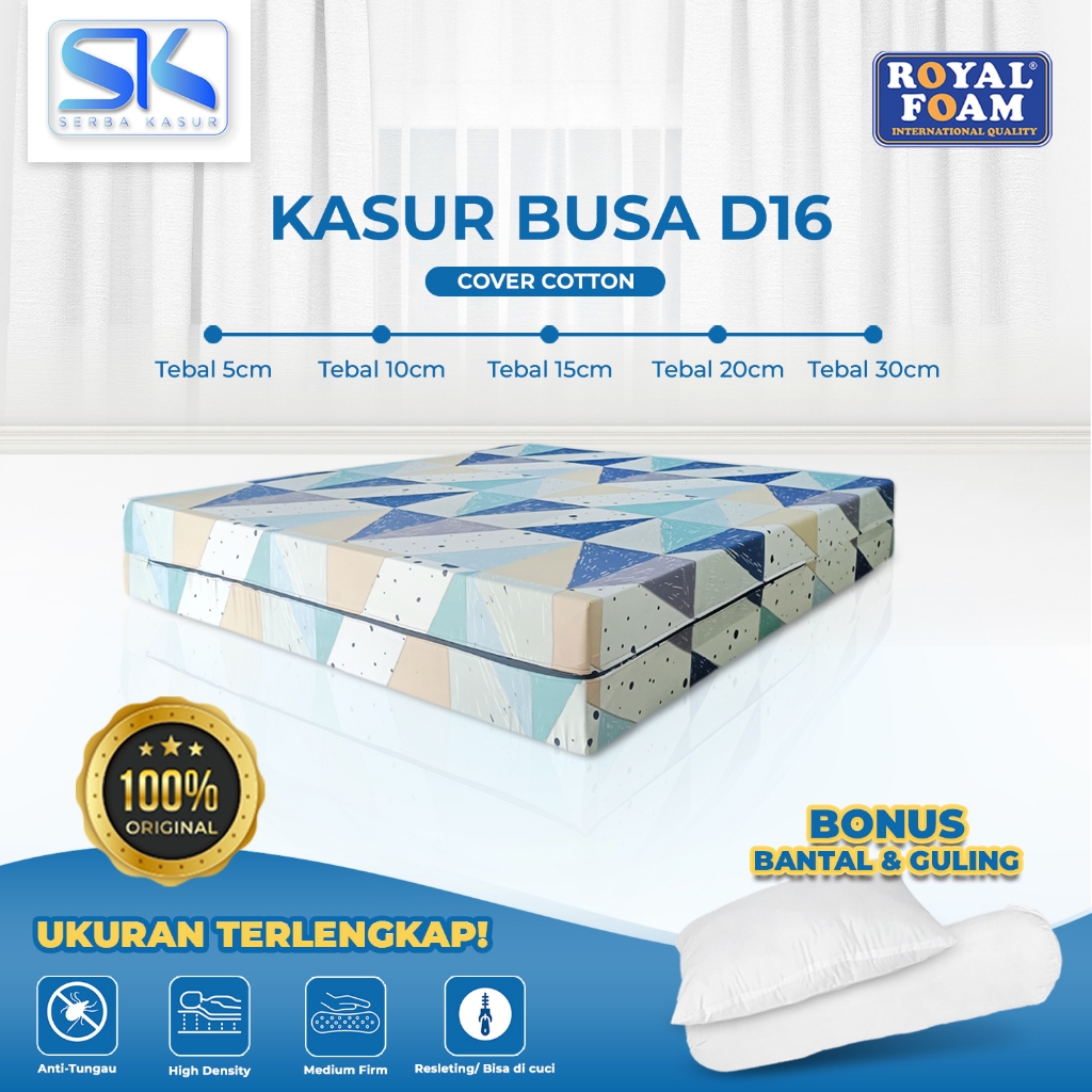 Kasur Busa ROYAL FOAM Original D16 Garansi Resmi 10 Tahun Cover Katun Semua Ukuran | 200x180 | 200x1
