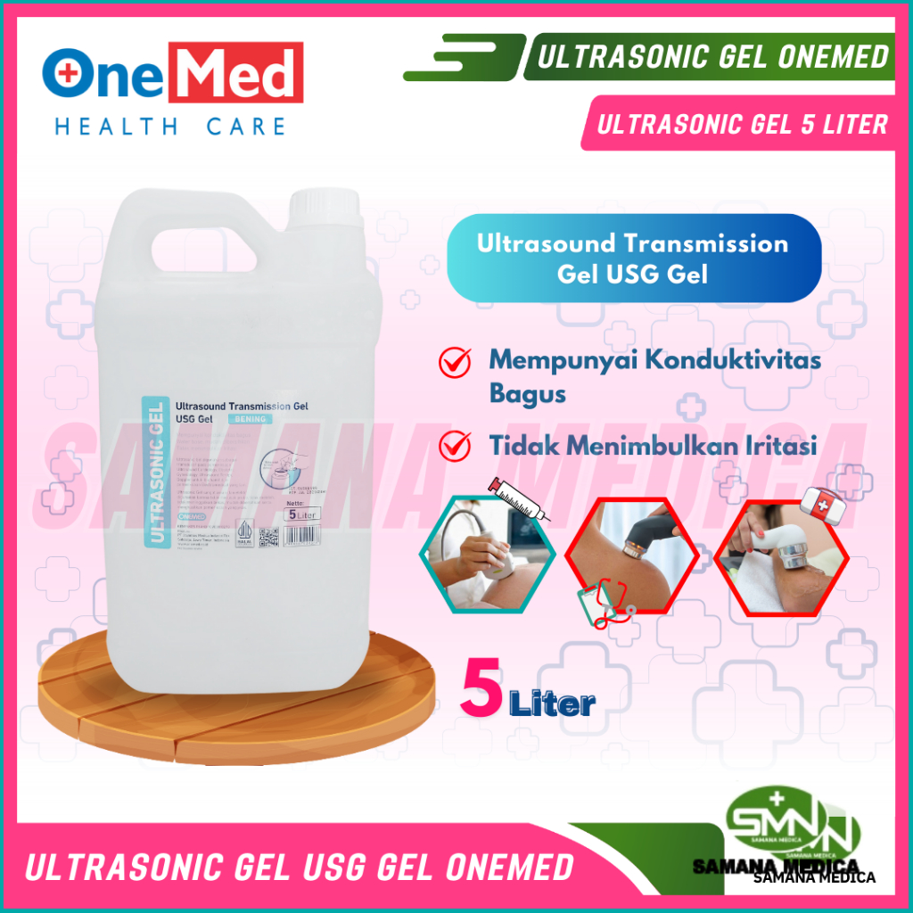 Ultrasonic Gel USG Gel 5 liter Transparant ONEMED - Cairan Untuk Transducer pada Pemeriksaan Ultraso
