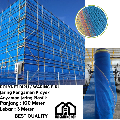 POLYNET / WARING / JARING BIRU PENGAMAN BANGUNAN PROYEK 100M X 3M MURAH BERKUALITAS