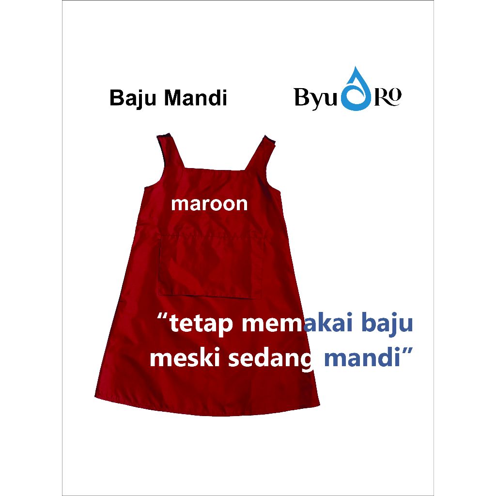 BYURO BAJU MANDI MAROON / pakaian basahan mandi / pakaian mandi wanita / perlengkapan mandi / perlen
