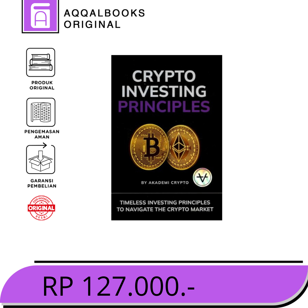Buku Akademi Crypto I Crypto Investing Principles I Buku Crypto