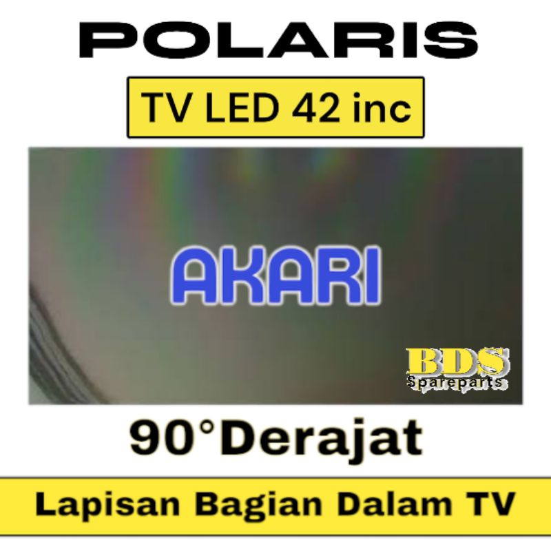 Polaris TV LED AKARI 42 inch 90 derajat lapisan bagian dalam tv LCD polariser polarizer tv