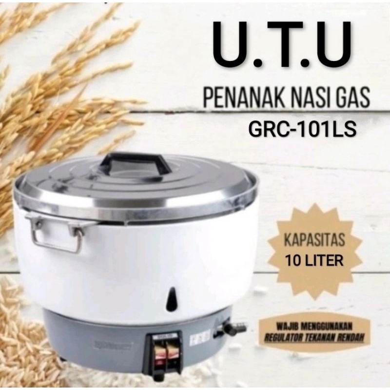BATAM - U.T.U UTU GRC101LS GRC 101 LS gas rice cooker 10 liter