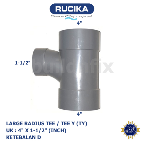 RUCIKA LARGE RADIUS TEE / TEE Y (TY) 90° PVC 4" x 1-1/2" (INCH) D (TIPIS)