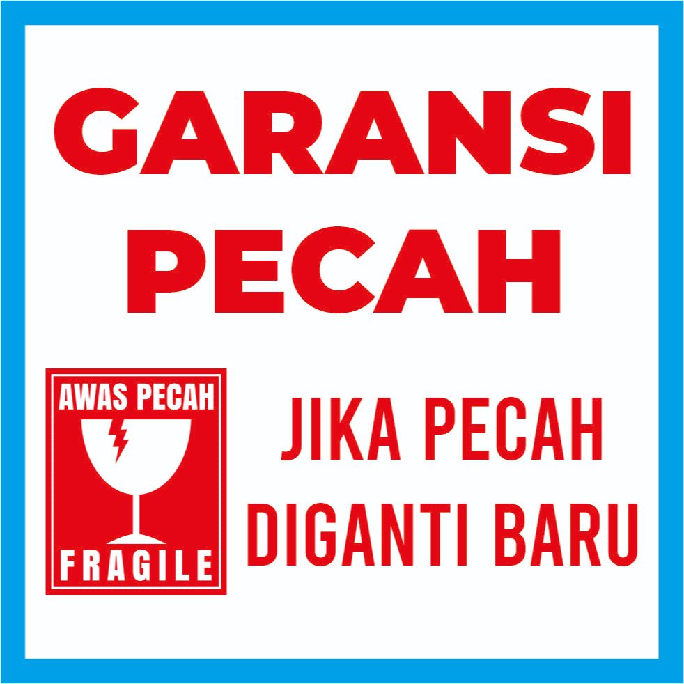 

EXTRA Packaging safe dan Garansi Claim pecah
