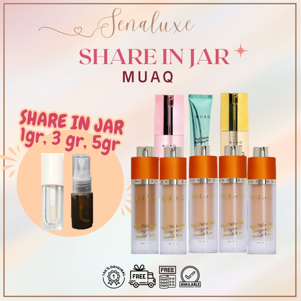 [ SHARE IN JAR] MUAQ HIGH DEFINITION LONGWEAR FOUNDATION PRIMER SULAWESI KALIMANTAN SUMATERA JAWA BA