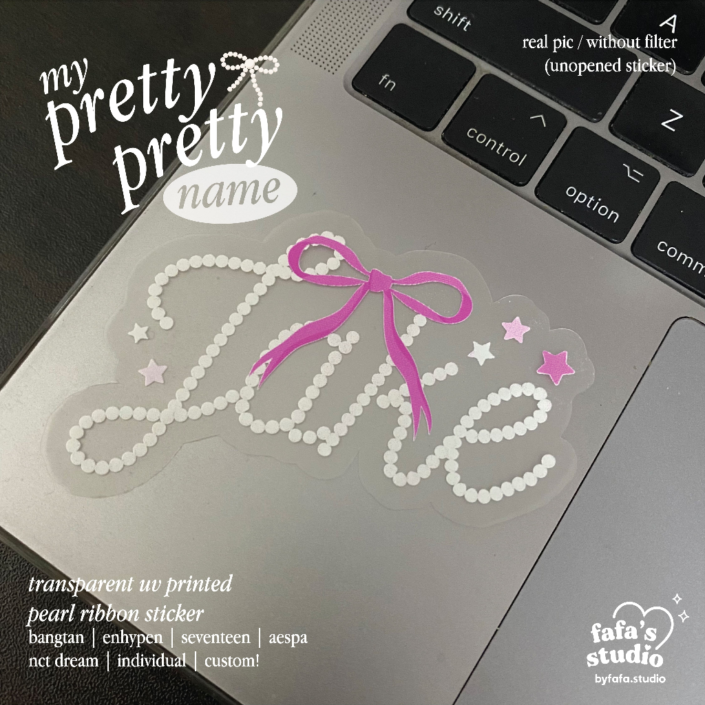 

[PROMO] my pretty pretty name : uv-printed sticker ˙⋆.˚