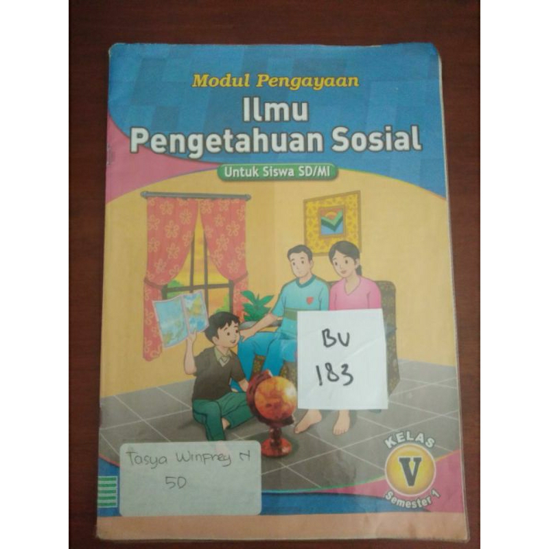 

ILMU PENGETAHUAN SOSIAL UNTUK SISWA SD/MI KELAS V (BU183)