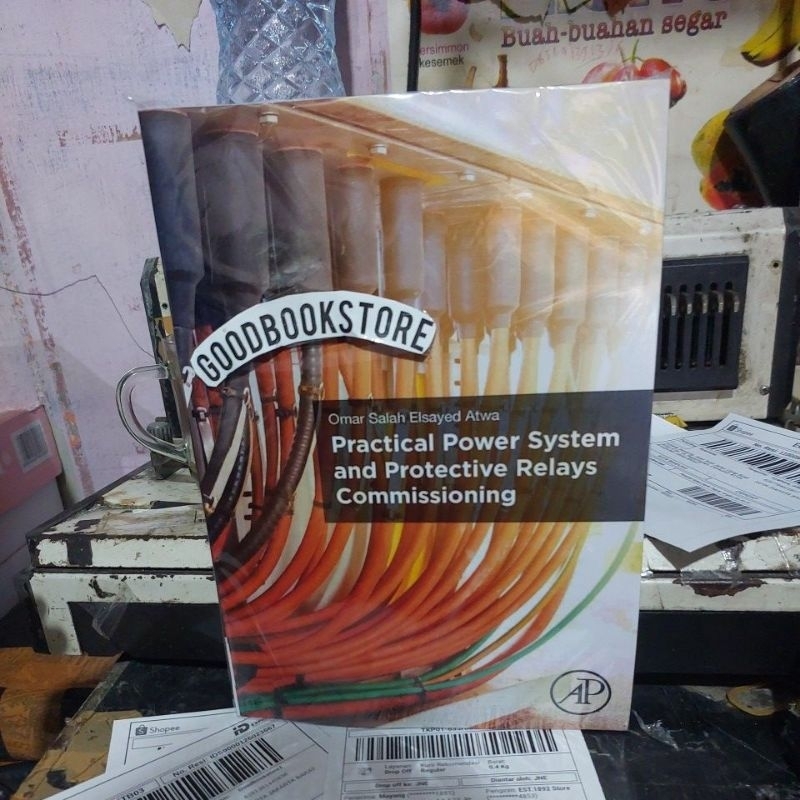 Buku Practical Power System and Protective Relays Commissioning