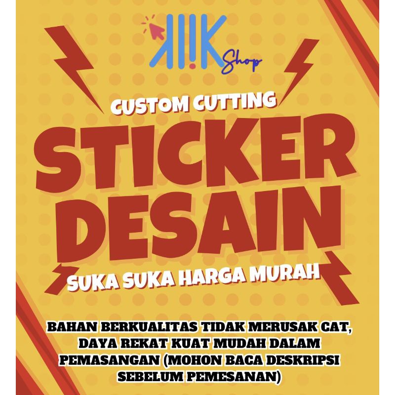

CUSTOM CUTTING STICKER MURAH BERKUALITAS SCOTLITE VINYL
