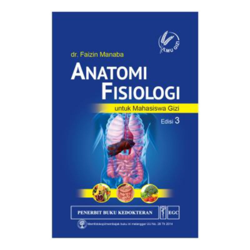 Anatomi Fisiologi untuk Mahasiswa Gizi Edisi 3