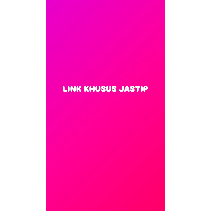 

link khusus order jastip
