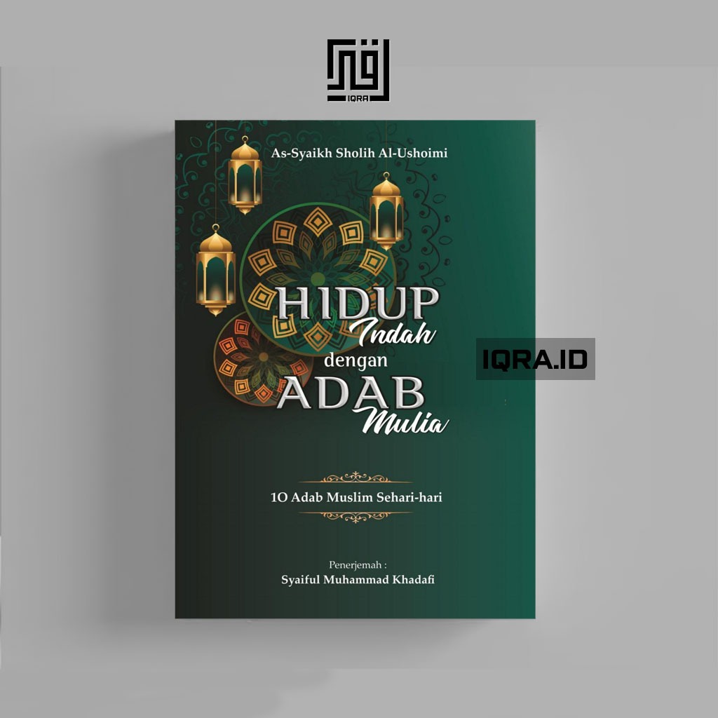 

[0658] Hidup Indah Dengan Abad Mulia - Syaikh Sholih