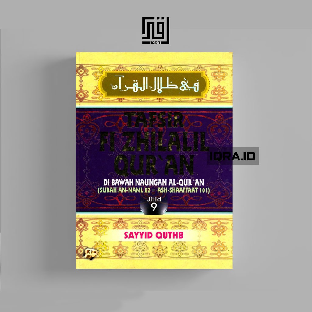 

[0699] Tafsir Fi Zhilalil Qur'an (Jilid 9) - Sayyid Quthb
