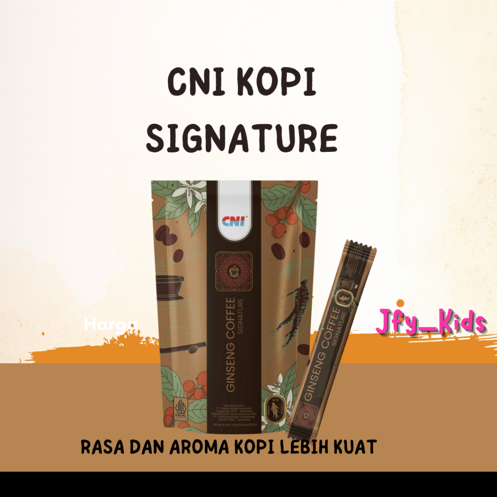 

CNI Ginseng Coffee Signature - Kopi Ginseng CNI - Aroma lebih kuat - Exp May 2026