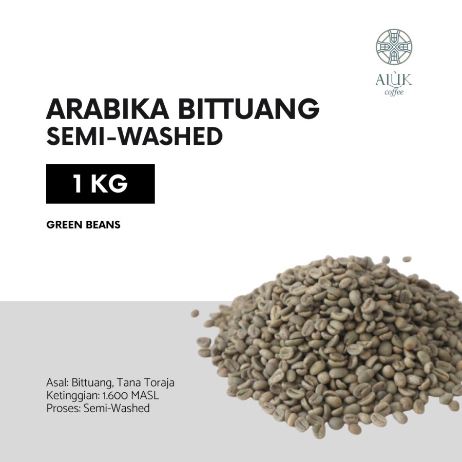 

Green Beans Arabika Bittuang Semi-Washed Premium Kopi Toraja Asli Aluk Coffee