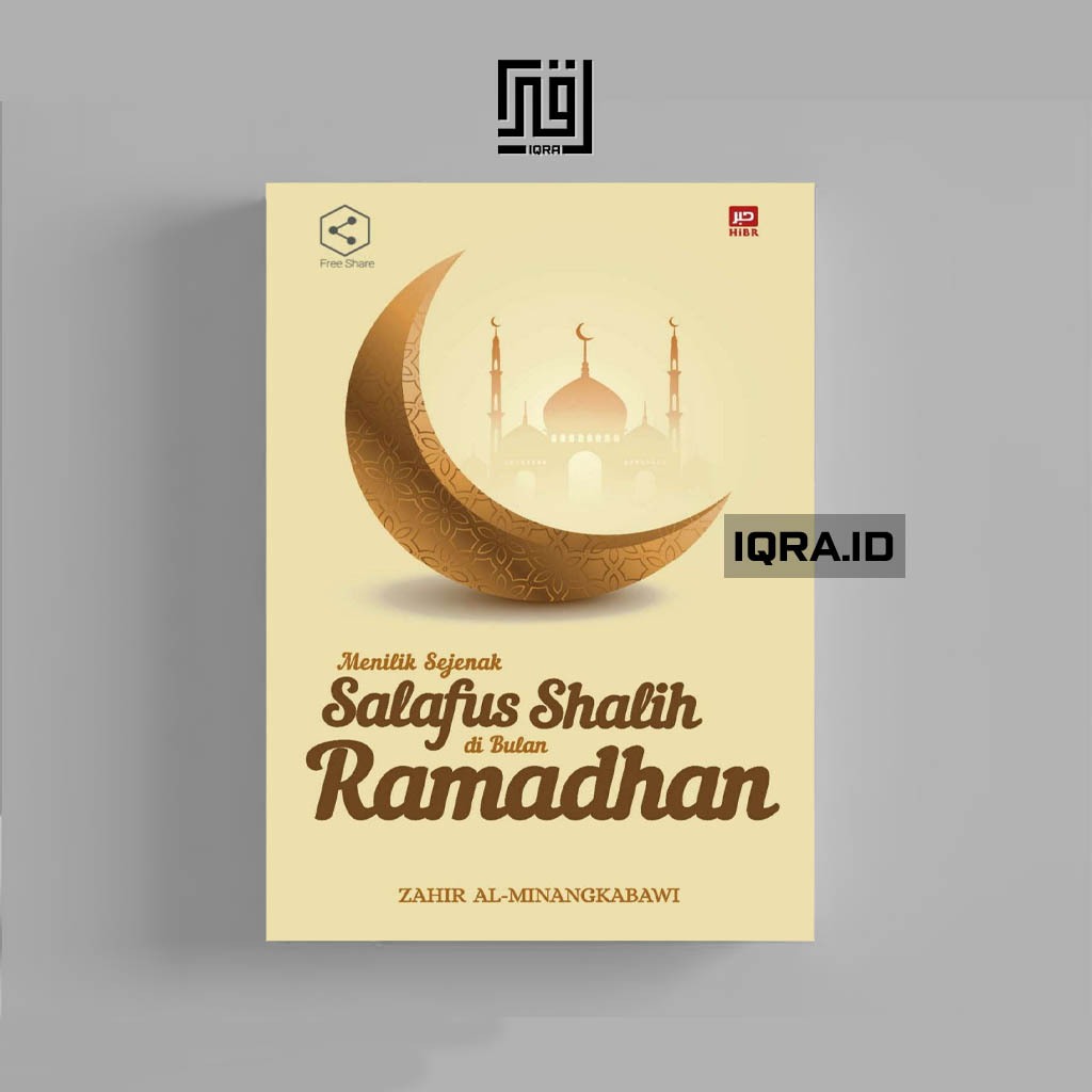 

[0721] Salafus Shalih di Bulan Ramadhan - Zahir Al-Minangkabawi