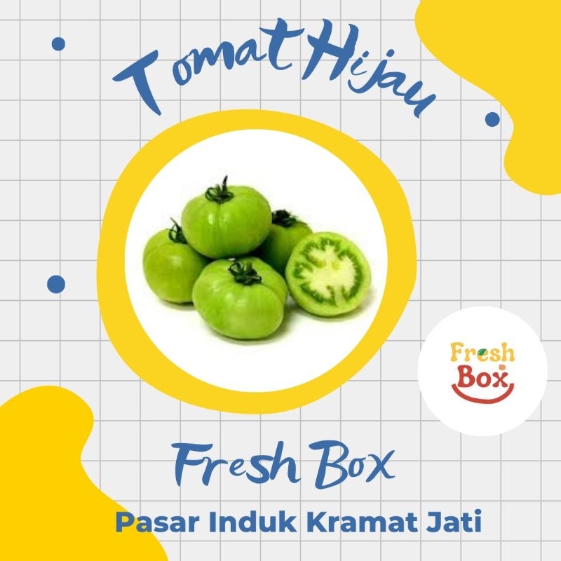

Fresh Box Tomat Hijau Segar 500 gram