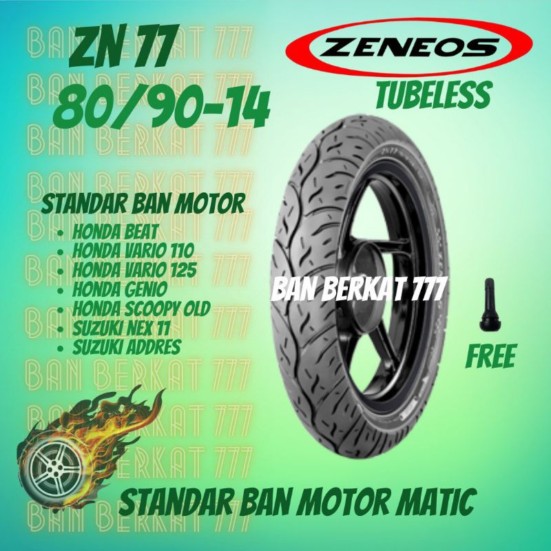 BAN MOTOR MATIC / ZENEOS ZN-77 80/90 RING14 TUBELESS