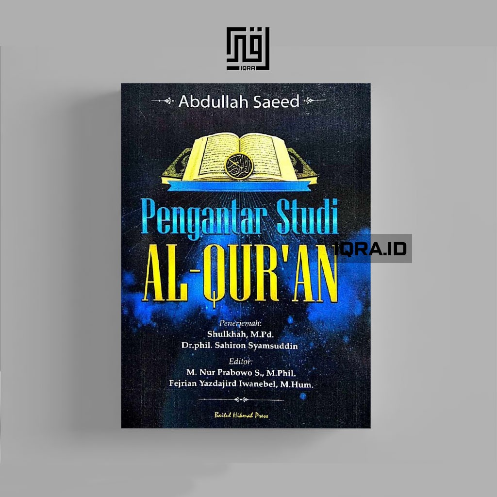 

[0888] Pengantar Studi Al-Qur'an - Adullah Saeed