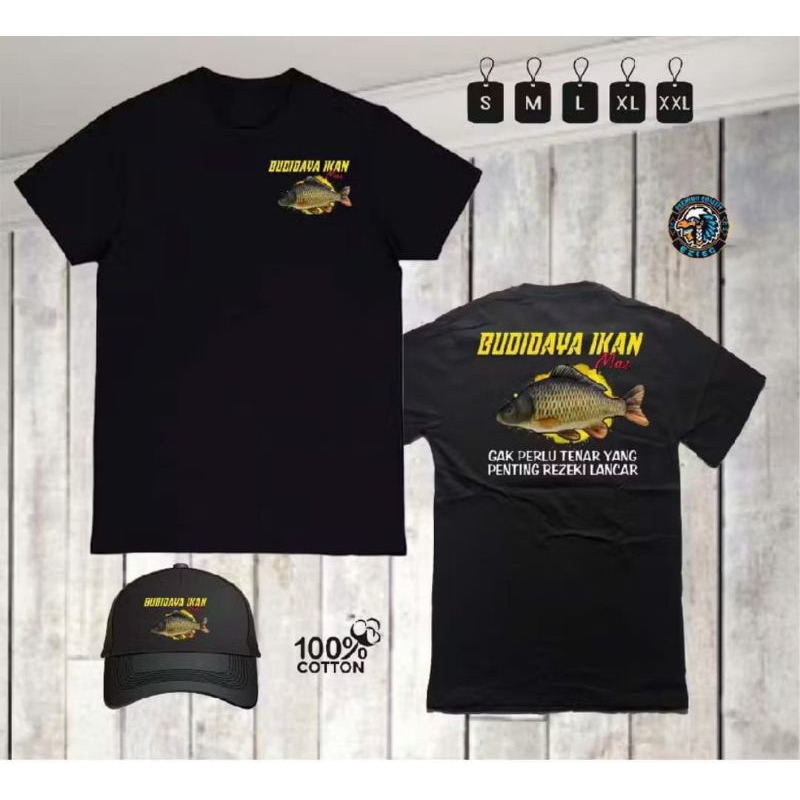 KAOS BUDIDAYA IKAN NILA BONUS TOPI