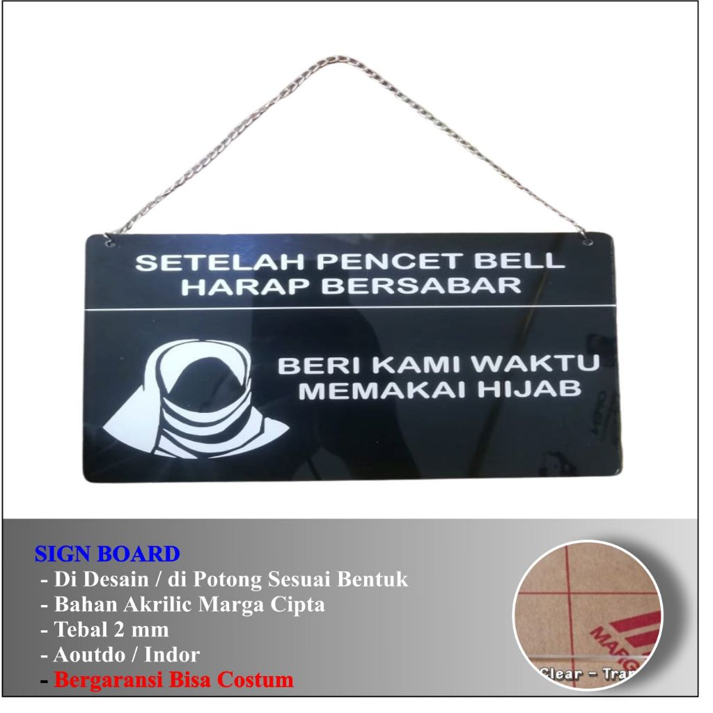 

AKRILIK SETELAH PENCET BELL HARAP BERSABAR BERI KAMI WAKTU MEMAKAI HIJAB STIKER ACRYLIC GANTUNG