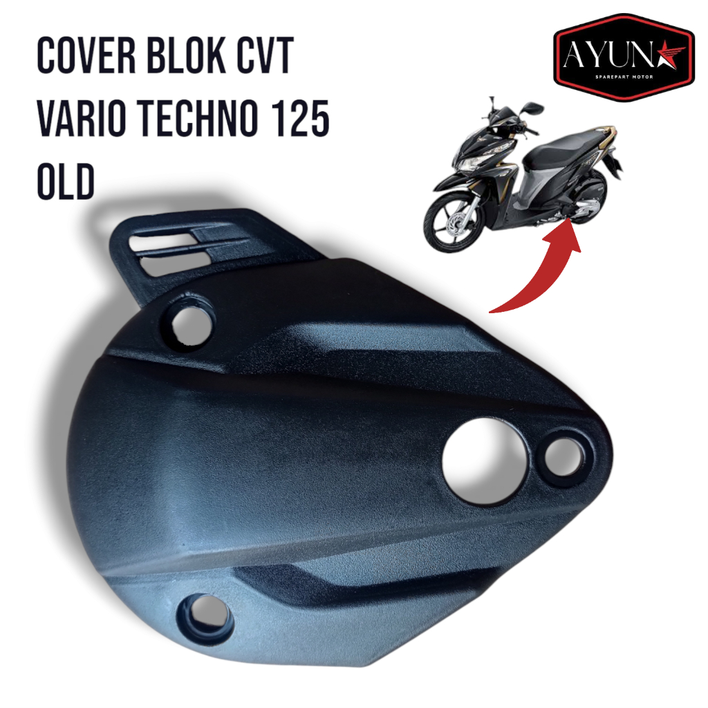 Cover duct L cvt vario 125 old cover bak CVT vario techno 125 old cover tutup blok CVT vario 125