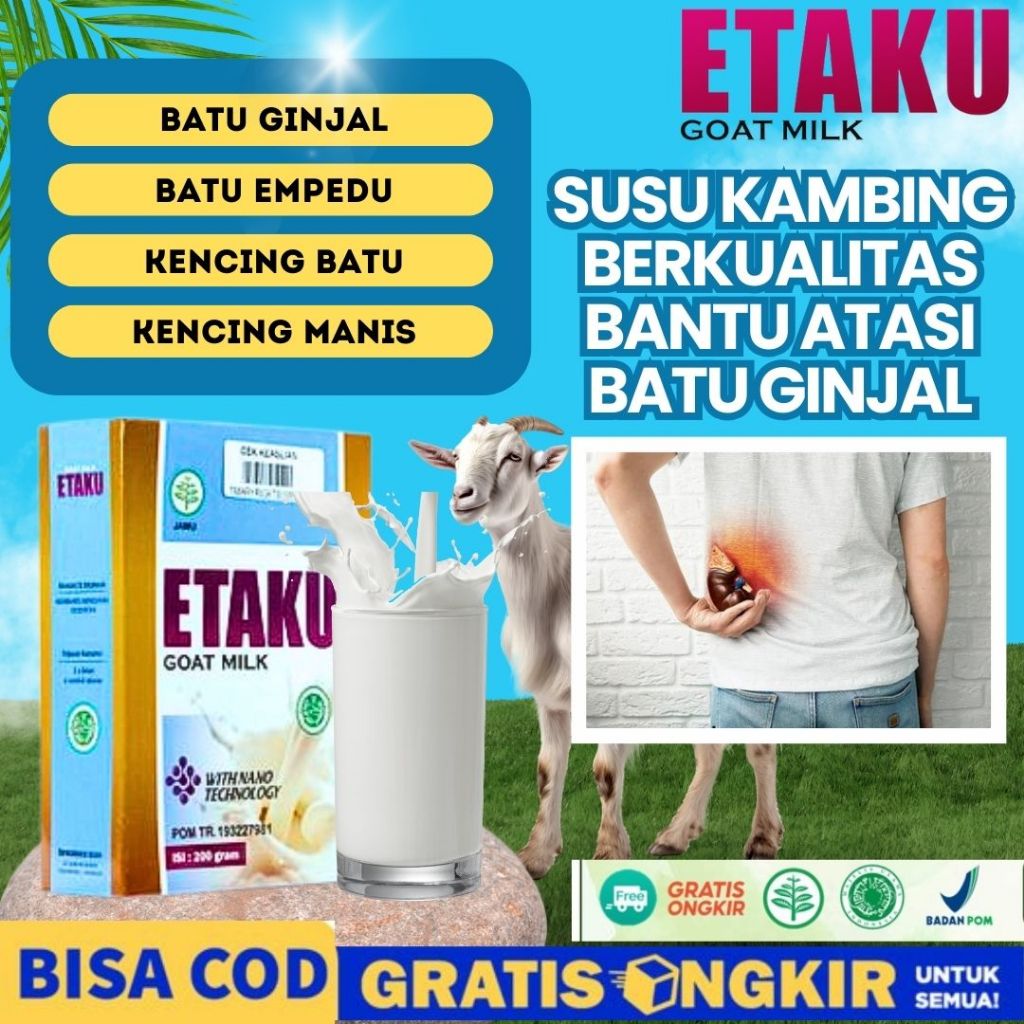 

Obat Batu Ginjal Obat Batu Empedu & Obat Kencing Batu Paling Ampuh Etaku Goat Milk Original BPOM