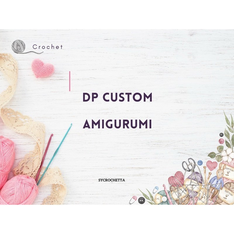 Custom Amigurumi
