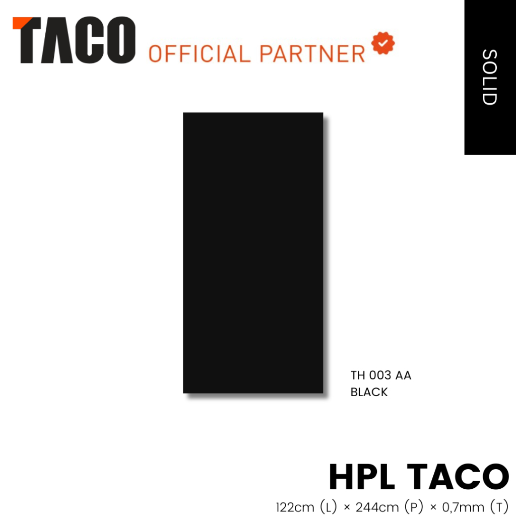 HPL TACO SOLID TH 003 AA BLACK