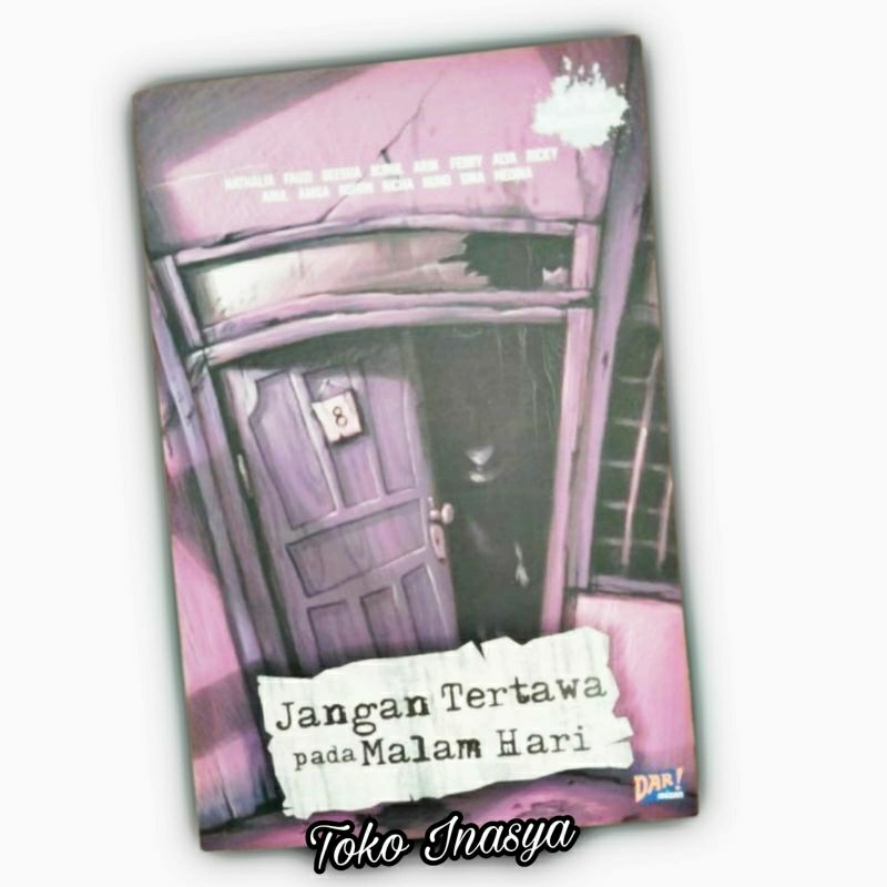 BUKU JANGAN TERTAWA PADA MALAM HARI / DARK FANTASTEEN / HOROR