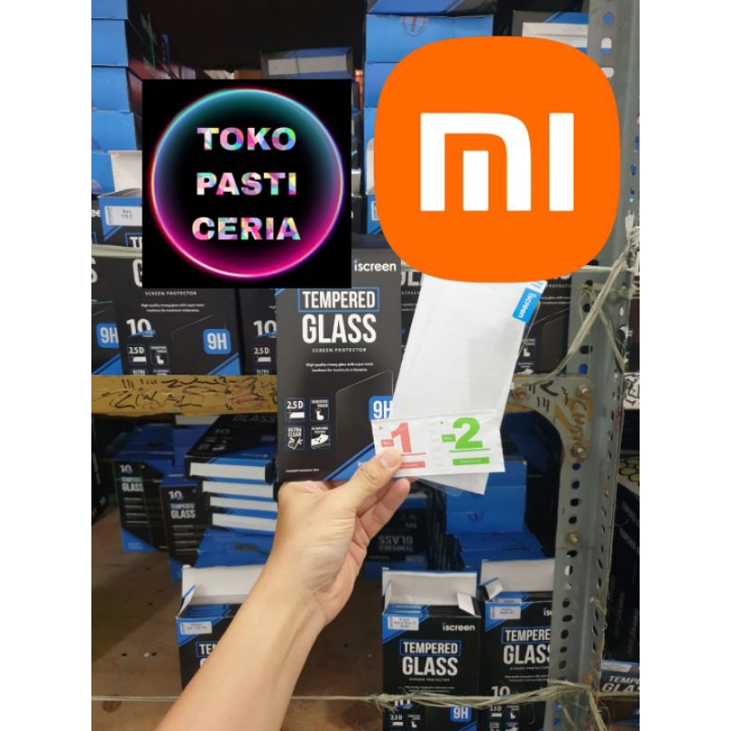 TEMPERED GLASS CLEAR ISCREEN INDOSCREEN XIAOMI REDMINOTE 5A 7 5A 6 8 PRO 9 9S 10 11 14 PRO 12 4G 5G 