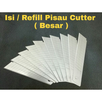 

Isi Pisau Cutter BESAR 18 MM Refill Cutter Kater 10 biji
