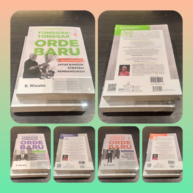 Trilogi Tonggak-tonggak Orde Baru - B. Wiwoho