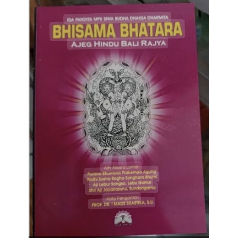 Buku Bhisama Bhatara Agama Hindu Ida Pandita Mpu Siwa Bhuda Daksa Dharmita