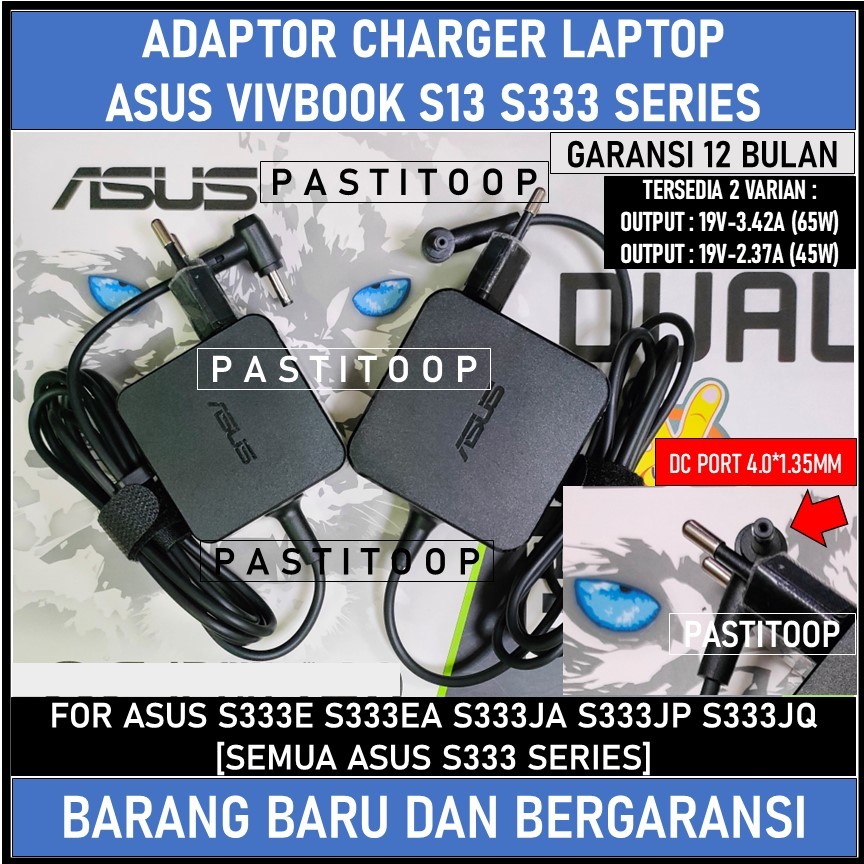 Adaptor charger laptop Asus Vivobook S13 S333 S333EA S333JA S333JP S333JQ Series
