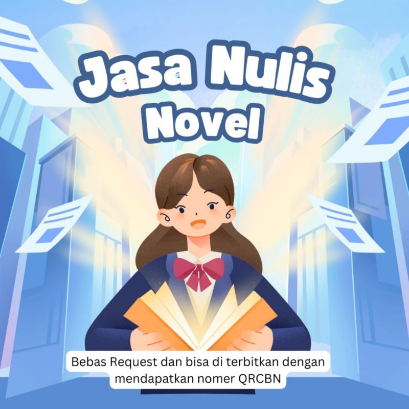 

Jasa Nulis Novel dan Terbit QRCBN