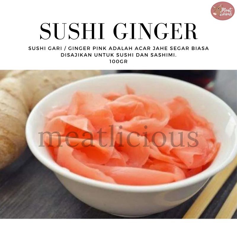 

SUSHI GINGER (Sushi Gari / Ginger Pink / Acar Jahe)